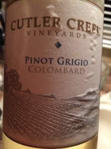 Cutler Creek vineyards Pinot Grigio Colombard
